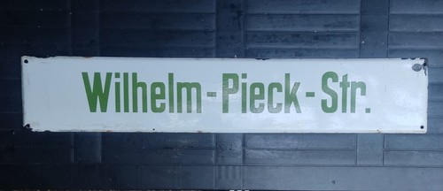 Wilhelm pieck straßenschild - wilhelm,