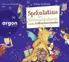 Spekulatius der Weihnachtsdrache und das Lebkuchenwunder *** WIE NEU ***