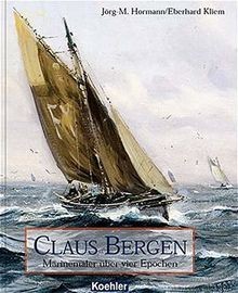 Claus bergen marinemaler - bergen.,