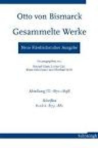 Otto von bismarck gesammelte - bismarck,