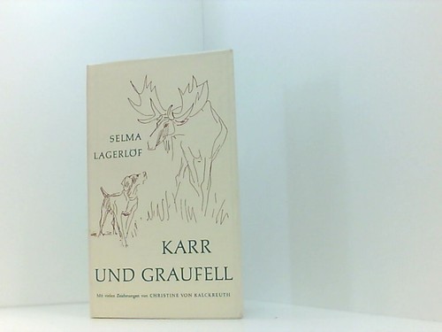 Karr und graufell - karr, lagerlöf