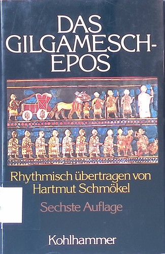 Das gilgamesch epos - das, gilgamesch-epos