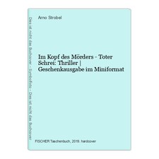 Im Kopf des Mörders - Toter Schrei: Thriller | Geschenkausgabe im Miniformat Str