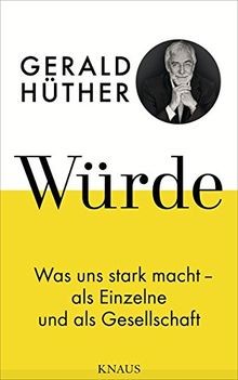 Würde was uns stark - was, macht
