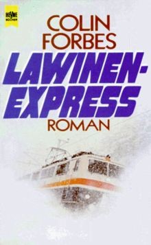 Lawinenexpress roman heyne - lawinenexpress:, (heyne