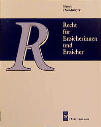 Recht für erzieherinnen und - erzieherinnen,