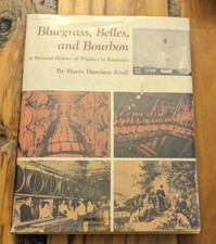 Bluegrass, Belles and Bourbon