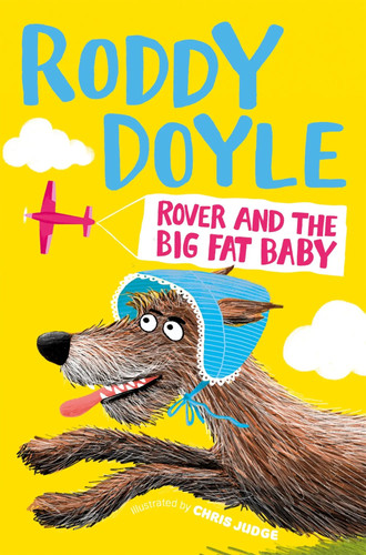 Rover and the big fat - and, |