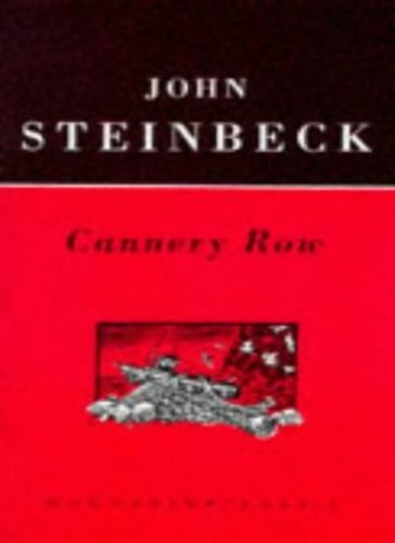 Cannery row john - row,john, steinbeck-