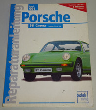 Reparaturanleitung Porsche 911 Carrera 3,0 SC + 3,2 G-Modell, Baujahre 1975-1989