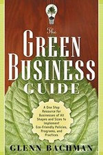 Green Business Guide: A One Stop Resource for Businesses... | Buch | Zustand gut