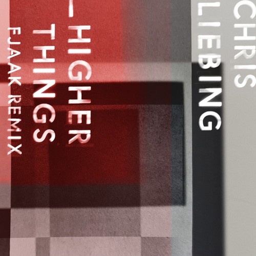 Chris liebing higher things - liebing,
