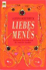 Liebesmenüs Raffinierte