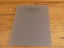 Heinz-Günter Prager Skulpturen Zeichnungen 1979 | Katalog | SIGNIERT