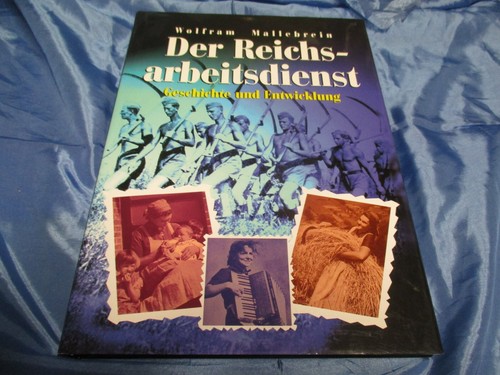 Der reichsarbeitsdienst - der,