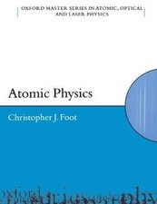 Atomic Physics (Oxford Master Series in Atomic, Optic... | Book | condition good