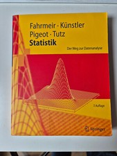 Statistik - Der Weg zur Datenanalyse - Fahrmeir, Künstler, Pigeot, Tutz - 7.Aufl