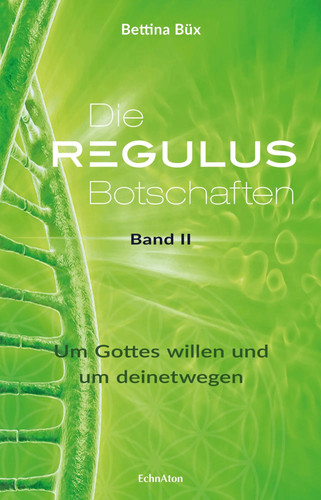 Die regulus botschaften - die, |