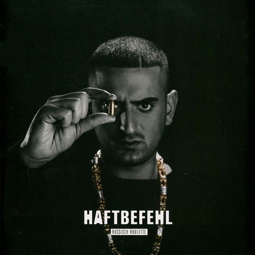 Haftbefehl russisch roulette - -,