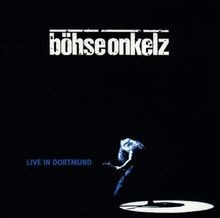 Live in Dortmund von Böhse Onkelz | CD | Zustand sehr gut