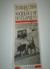 Introduction to the Sociology of Development,Andrew Webster