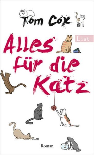 Alles für die katz roman - katz:, tom