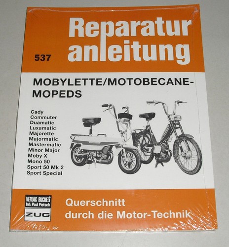 Reparaturanleitung mobylette - reparaturanleitung,
