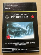 La Bataille De Koursk 1943 Heimdal Panzerdivision Waffen SS Division 2.WK