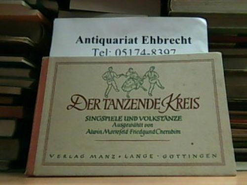 Der tanzende kreis singspiele - kreis.,