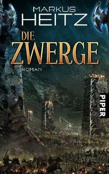 Die zwerge roman - roman, heitz