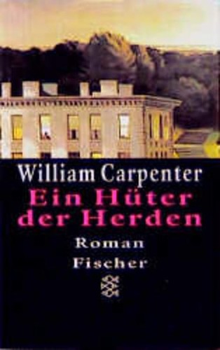 Ein hüter der herden roman - der,