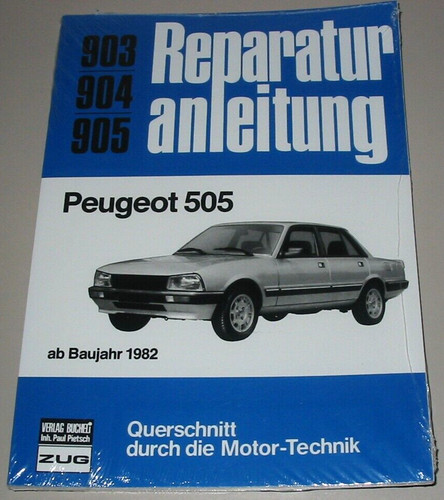 Reparaturanleitung peugeot 505 - peugeot,