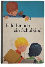 Bald bin ich ein Schulkind Vorschule Fibel DDR Schulbuch 1969