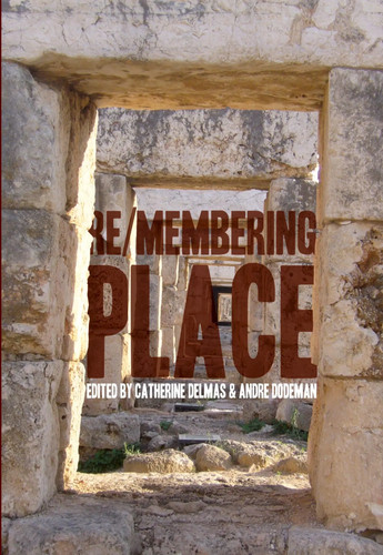 Membering place andré - re/membering, |