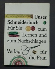 Antonie Janusch, Unser Schneiderbuch, Textilkunde, Mode, Schneidern, DDR 1985