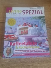 Zeitschrift Living At HOME Spezial KUCHEN Kochbuch Torte Candy POLETTO backen 