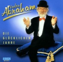 Die glücklichen jahre - glücklichen, von