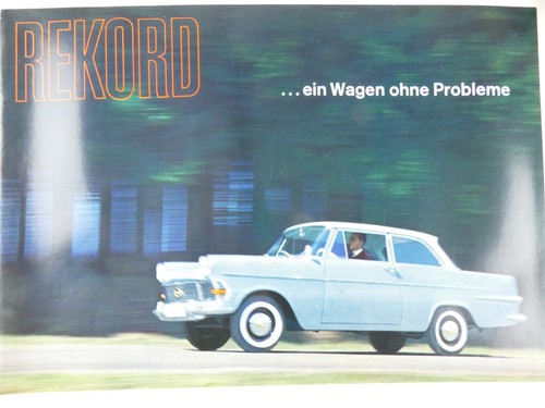 Opel rekord ein wagen ohne - rekord,