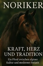 Noriker - Herz, Kraft und