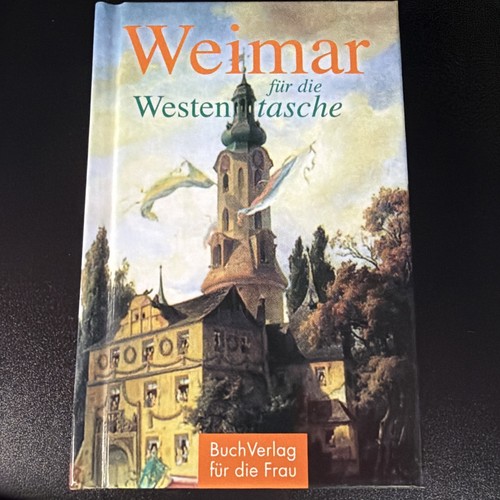 Weimar der westentasche - weimar,