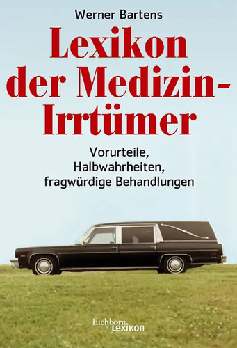 Lexikon der medizin irrtümer - lexikon,
