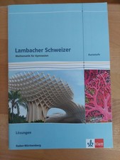 Lambacher Schweizer Mathematik