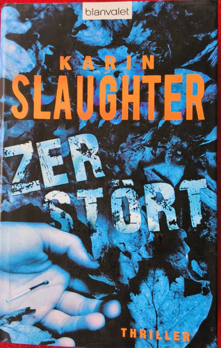 Zerstört thriller von karin - zerstört,