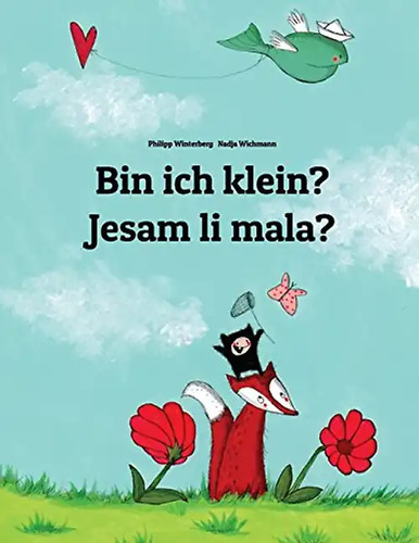 Bin ich klein jesam mala - jesam, li
