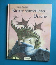 Kleiner, schrecklicher Drache von Lieve Baeten