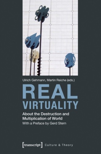 Real virtuality about the - real,