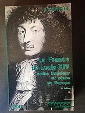 La France de Louis XIV, 1643-1715 von not specified | Buch | Zustand gut