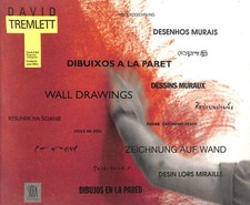 David Tremlett. Wall Drawings