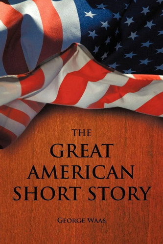 The great american short story - the,
