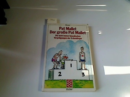 Der große pat - mallet., die